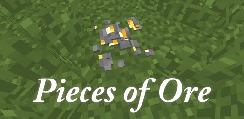 Pieces of Ore для Майнкрафт 1.11.2
