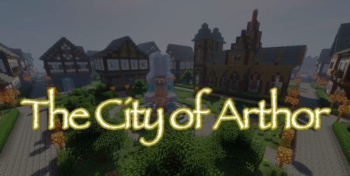 The City of Arthor для Майнкрафт 1.12.2