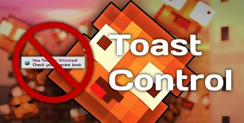 Toast Control для Майнкрафт 1.12.2