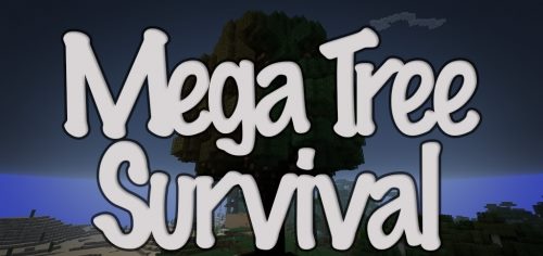Mega Tree Survival для Майнкрафт 1.12.2