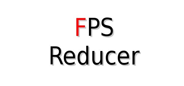 FPS Reducer для Майнкрафт 1.12.2