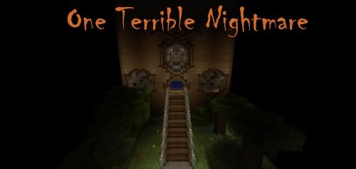 One Terrible Nightmare для Майнкрафт 1.12.2