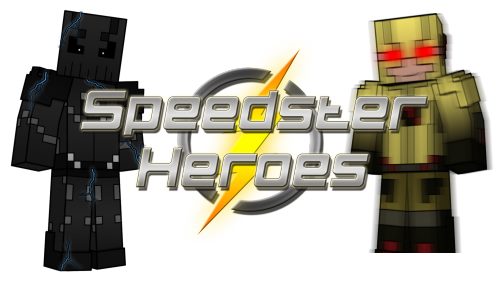 Speedster Heroes для Майнкрафт 1.12.2