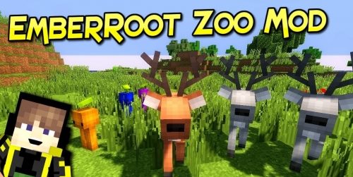 EmberRoot Zoo для Майнкрафт 1.12.2