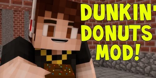 Dunkin’ Donuts для Майнкрафт 1.7.10