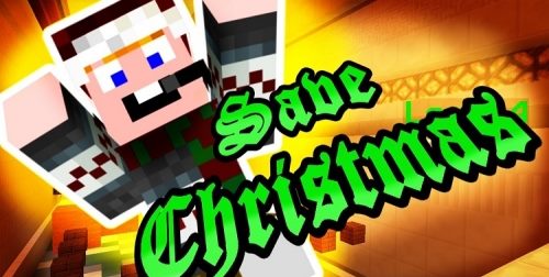 Save Christmas 2 для Майнкрафт 1.12.2