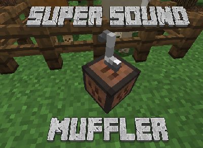 Super Sound Muffler для Майнкрафт 1.12.2