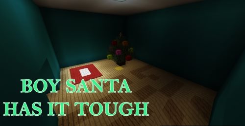 Boy Santa Has It Tough для Майнкрафт 1.12.2