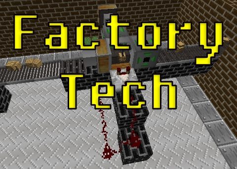 Factory Tech для Майнкрафт 1.12.2