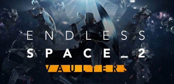 Патч для Endless Space 2: Vaulters v 1.2.11