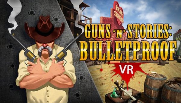 Сохранение для Guns'n'Stories: Bulletproof VR (100%)