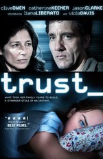 Доверие / Trust (2010) HDRip