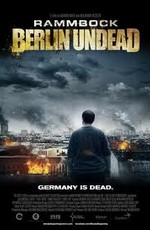 Осажденные мертвецами - Rammbock - Siege Of The Dead (2010) BDRip