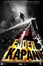 Путь дракона - Ejder Kapani - Dragon Trap (2010) DVDRip