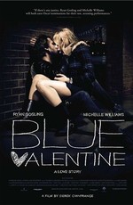 Голубой Валентин - Грустная валентинка - Blue Valentine (2010) BDRip