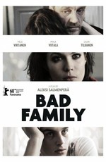 Плохая семья - Paha perhe - Bad Family (2010) DVDRip