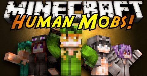 Human Mob - Крафт друзей для Minecraft 1.7.10