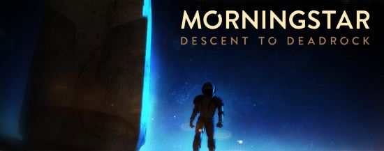 Русификатор для Morningstar: Descent to Deadrock