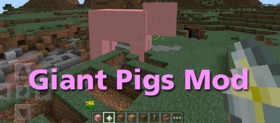 Мод Гигантские Свиньи для Майнкрафт ПЕ 0.11.2/0.11.1 на Android