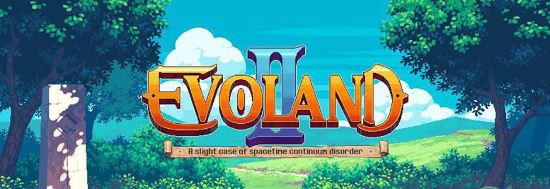 NoDVD для Evoland 2 v 1.0.9106