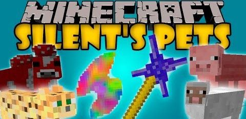 Silent’s Pets для Minecraft 1.7.10