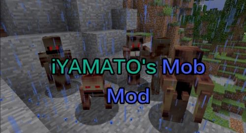 iYamato’s Mob для Майнкрафт 1.12.2