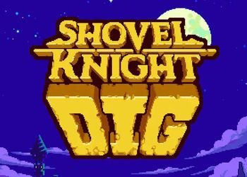 Сохранение для Shovel Knight Dig (100%)